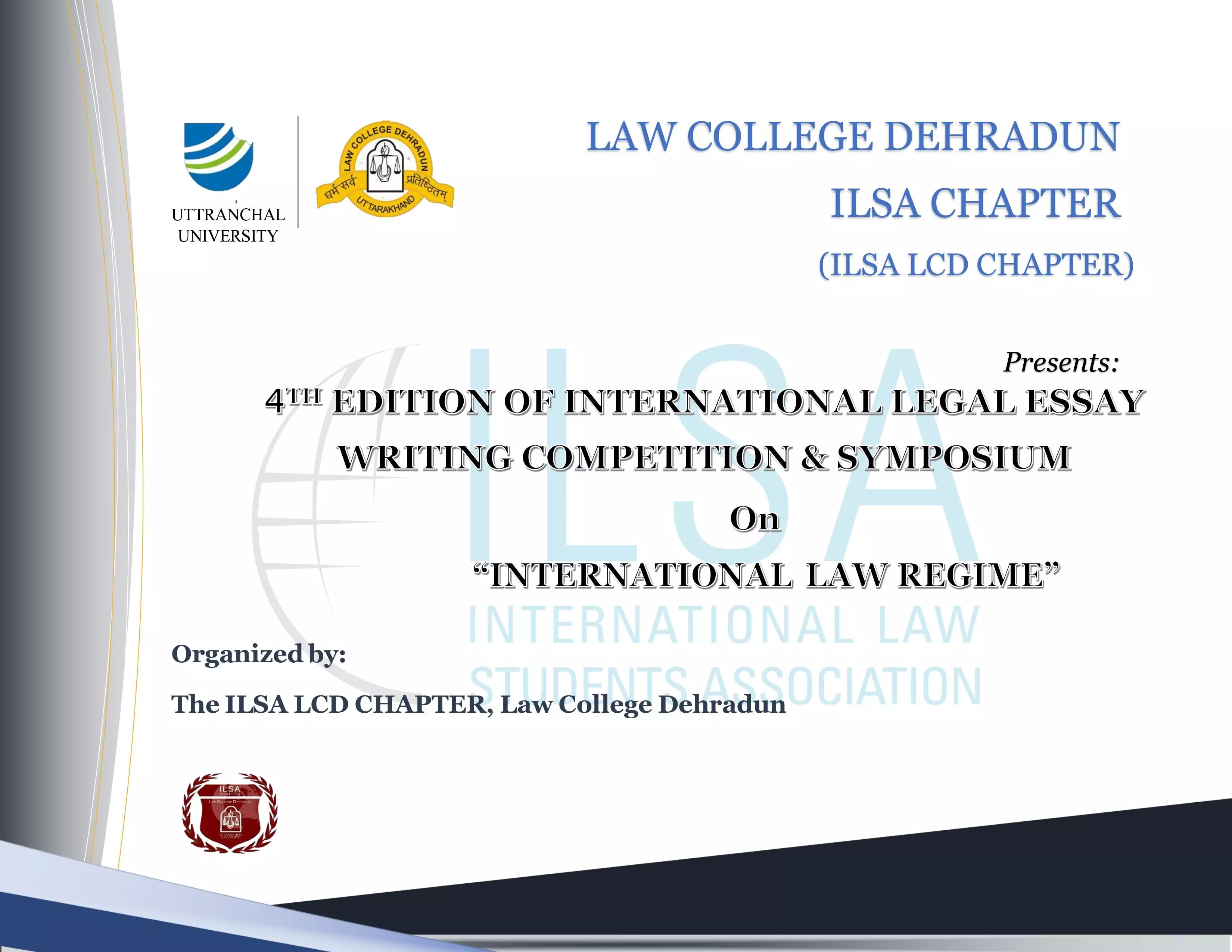 4th International Legal Essay Writing Competition and Symposium - International Law Regime | ILSA LCD Chapter