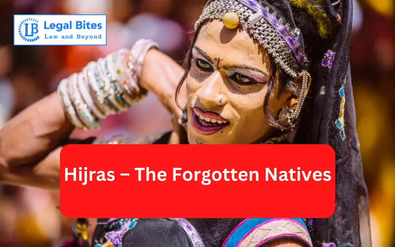 Hijras – The Forgotten Natives