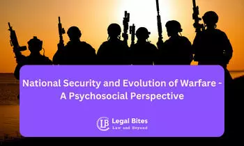 National Security and Evolution of Warfare - A Psychosocial Perspective