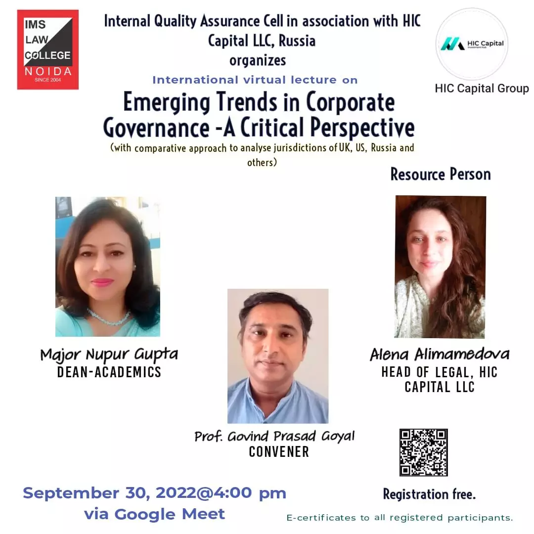 International Webinar on Emerging Trends in Corporate Governance: A Critical Perspective | IMS Law College | September 30, 2022