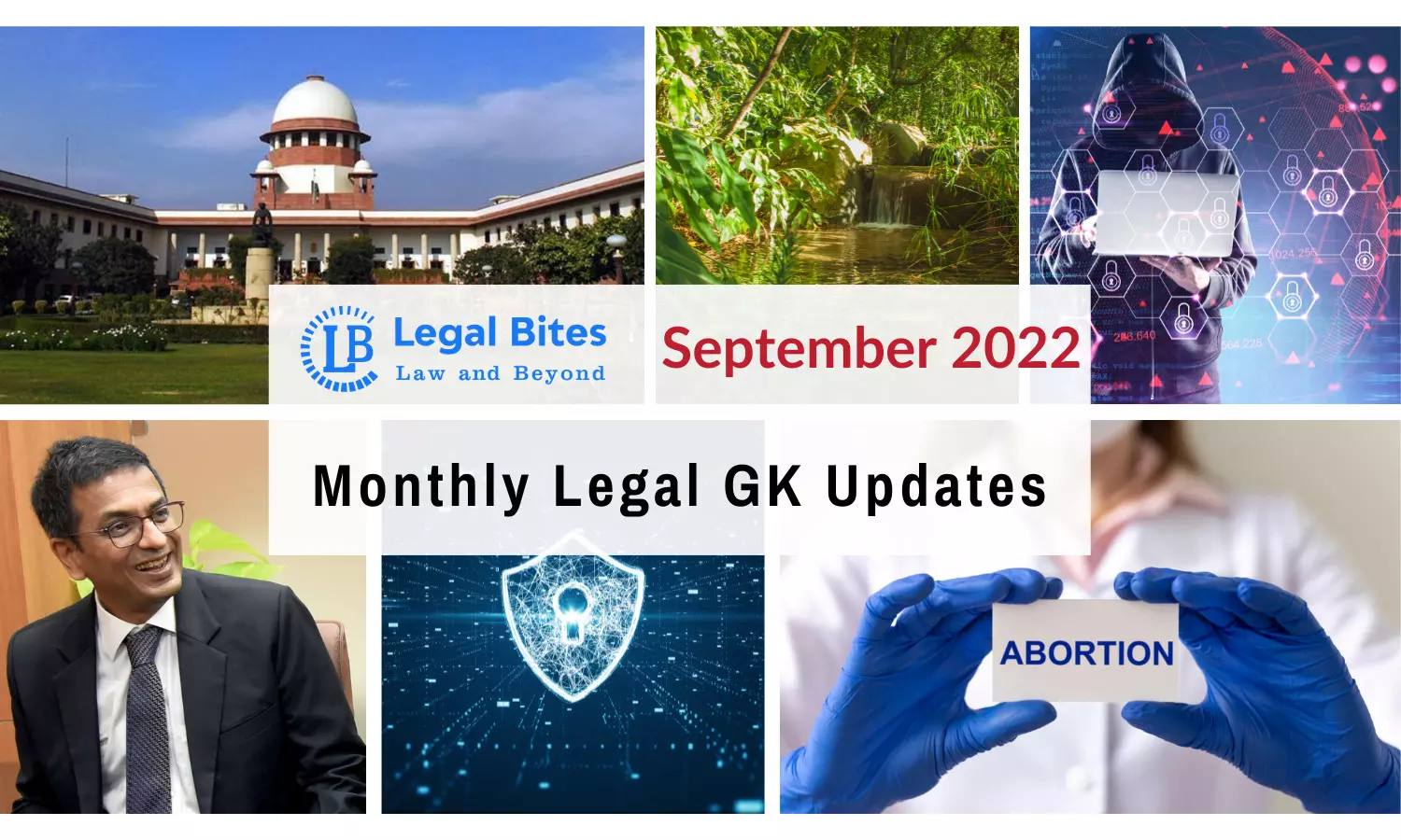 Legal Bites September 2022: Monthly Legal GK Updates