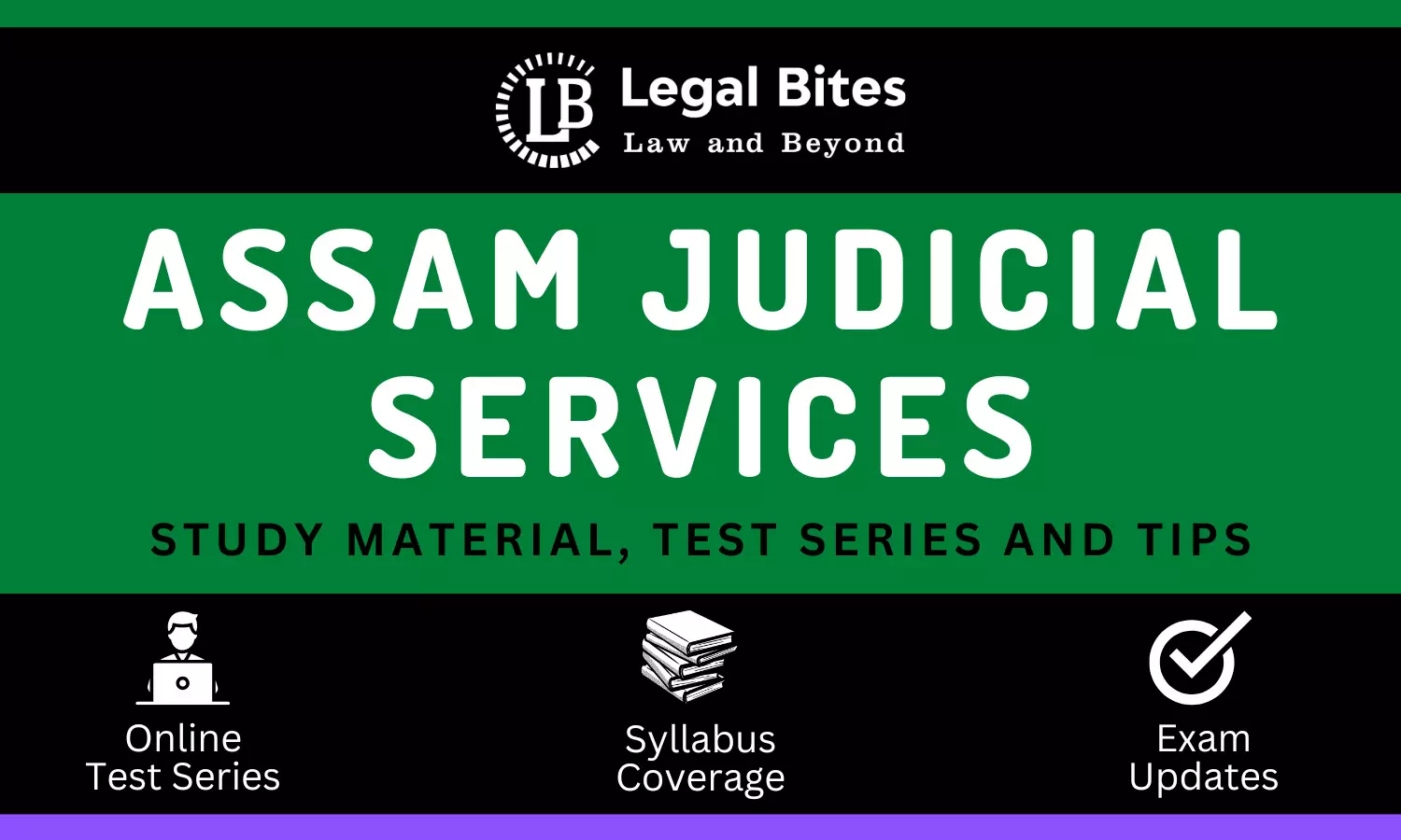 Assam Judicial Services: Study Material, Test Series and Tips