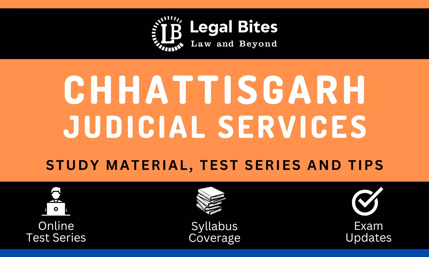 Chhattisgarh Judicial Services: Study Material, Test Series and Tips