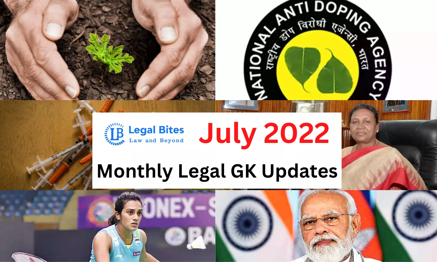 Legal Bites July 2022: Monthly Legal GK Updates