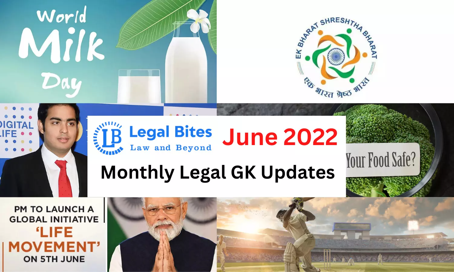 Legal Bites June 2022: Monthly Legal GK Updates