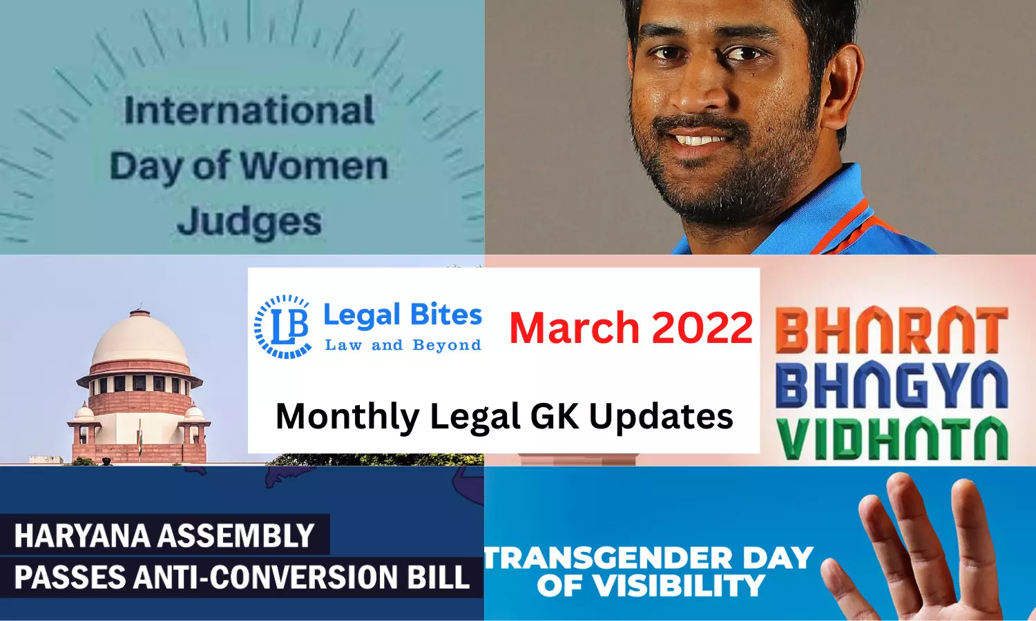 Legal Bites March 2022: Monthly Legal GK Updates