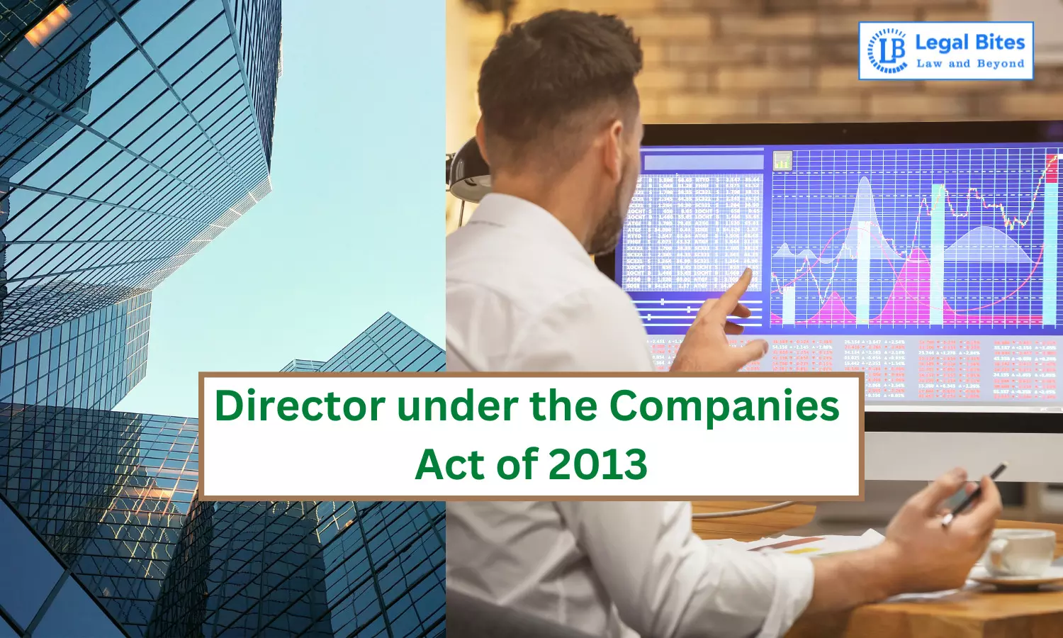 All about a Company Director under the Companies Act, 2013