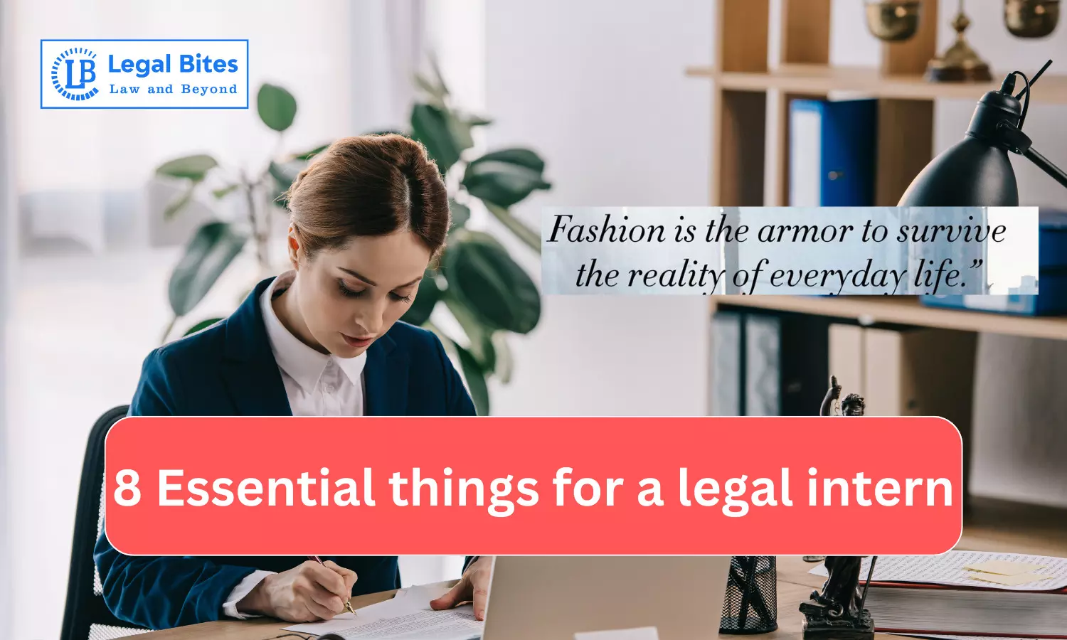 8 Essential things for a Legal Intern