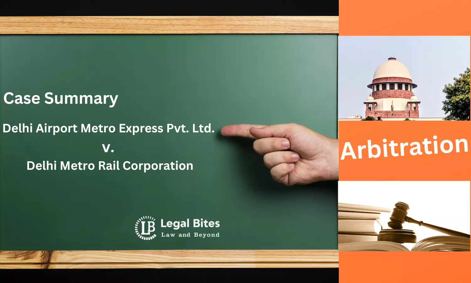 Delhi Airport Metro Express Pvt. Ltd. v. Delhi Metro Rail Corporation, (2022) | Arbitration Case