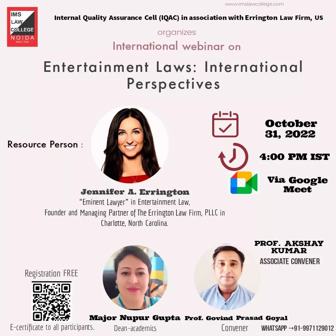 International Webinar on Entertainment Laws 2022 | IMS Law College, Noida