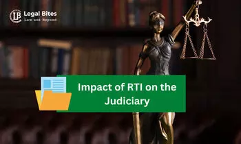 Impact of RTI on the Judiciary