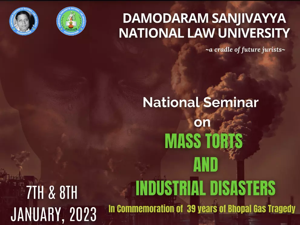 National Seminar on Mass Torts and Industrial Disasters 2022 | DSNLU | 7th - 8th January 2023