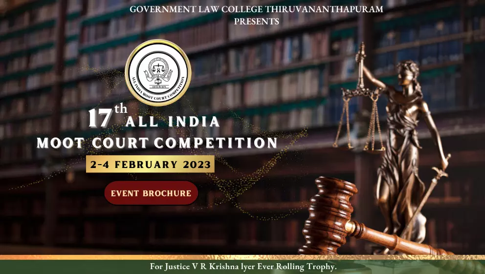 17th All India Moot Court Competition | GLC Thiruvananthapuram | 2-4 Feb, 2023