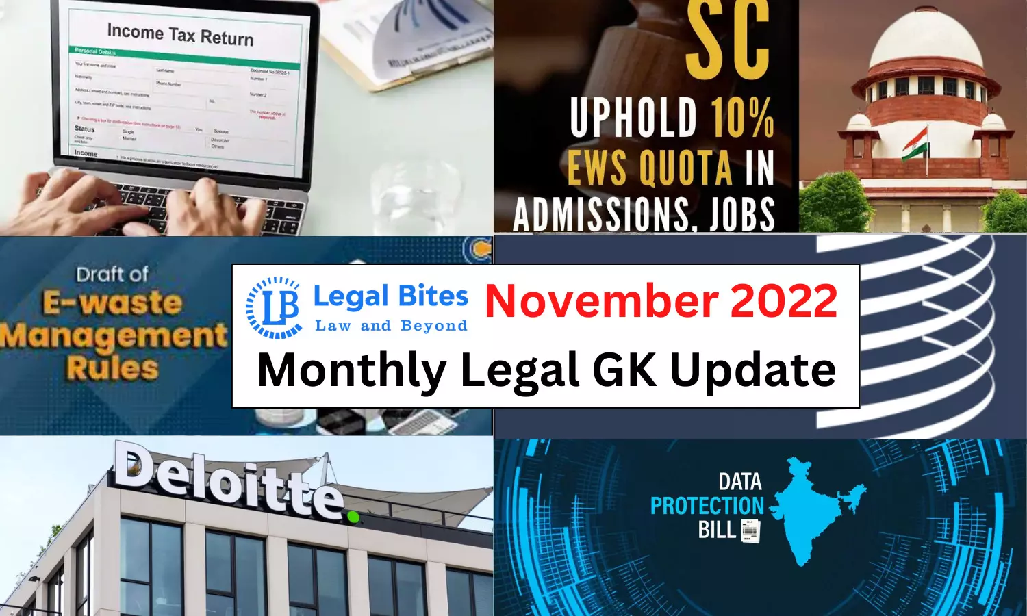 Legal Bites November 2022: Monthly Legal GK Updates