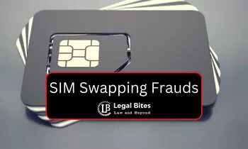 SIM Swapping Frauds are at the Surge in India