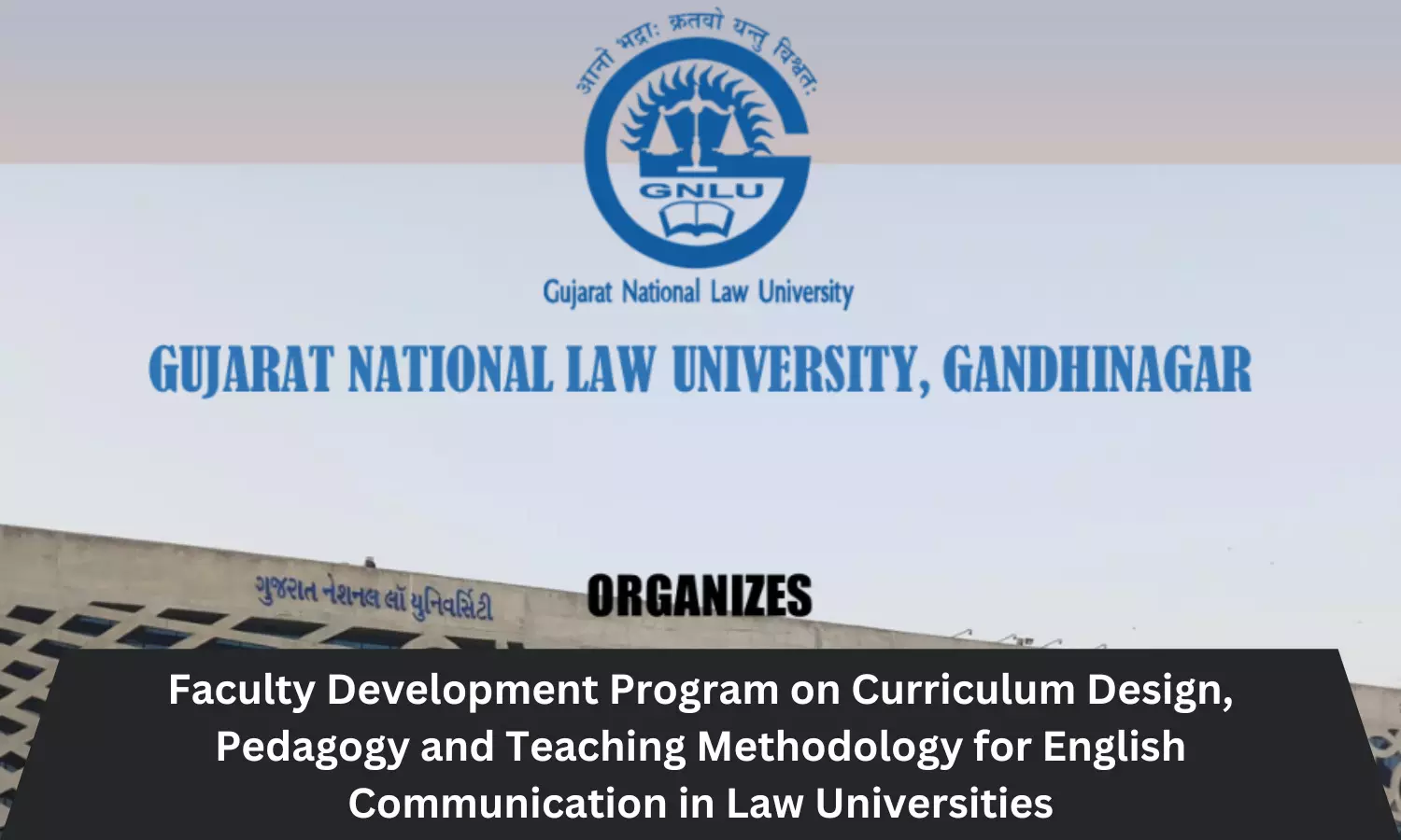 Faculty Development Program | FDP on Curriculum Design, Pedagogy and Teaching Methodology for English Communication in Law Universities