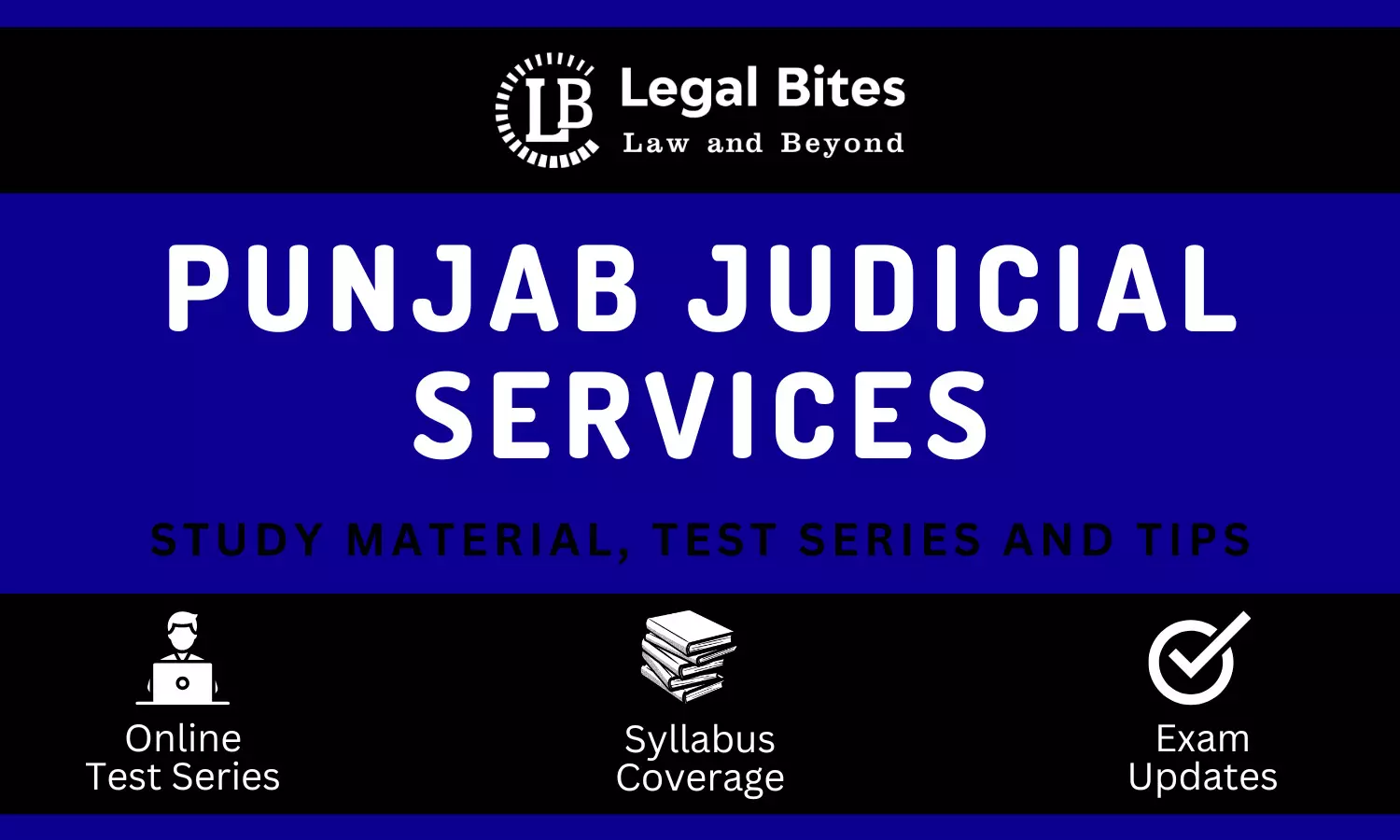 Punjab Judicial Services: PCS (J) Study Material, Test Series and Tips
