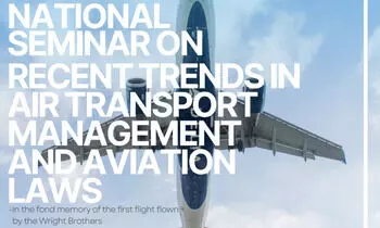 National Seminar on Recent Trends in Air Transport Management and Aviation Laws | DSNLU | 11th February 2023