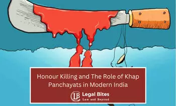 Honour Killing and the Role of Khap Panchayats in Modern India Honour Killing and the Role of Khap Panchayats in Modern India