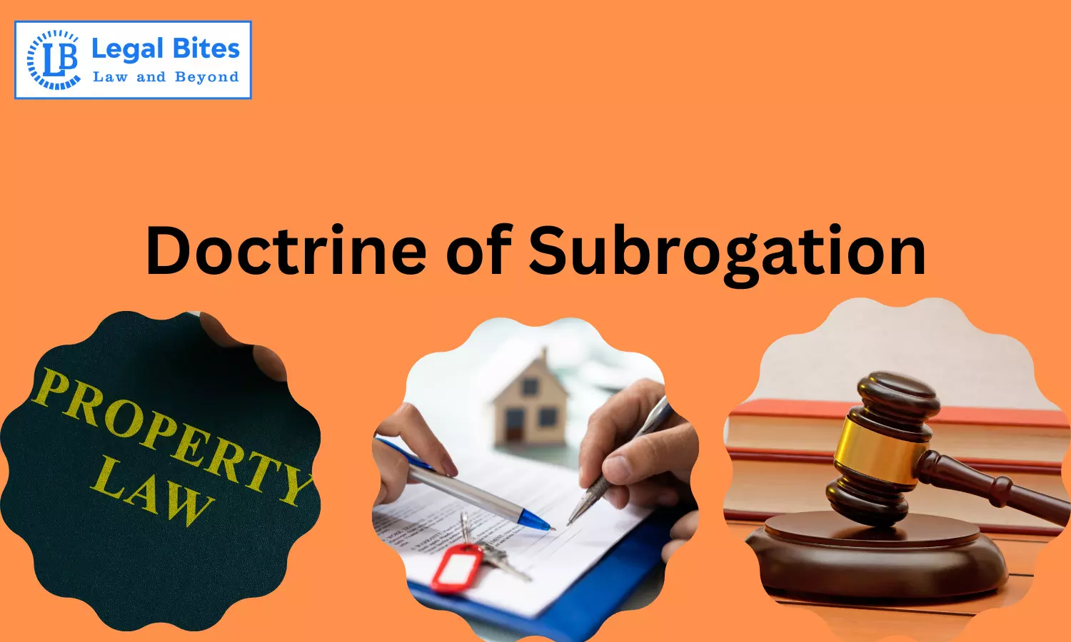 Doctrine of Subrogation under the Transfer of Property Act, 1882