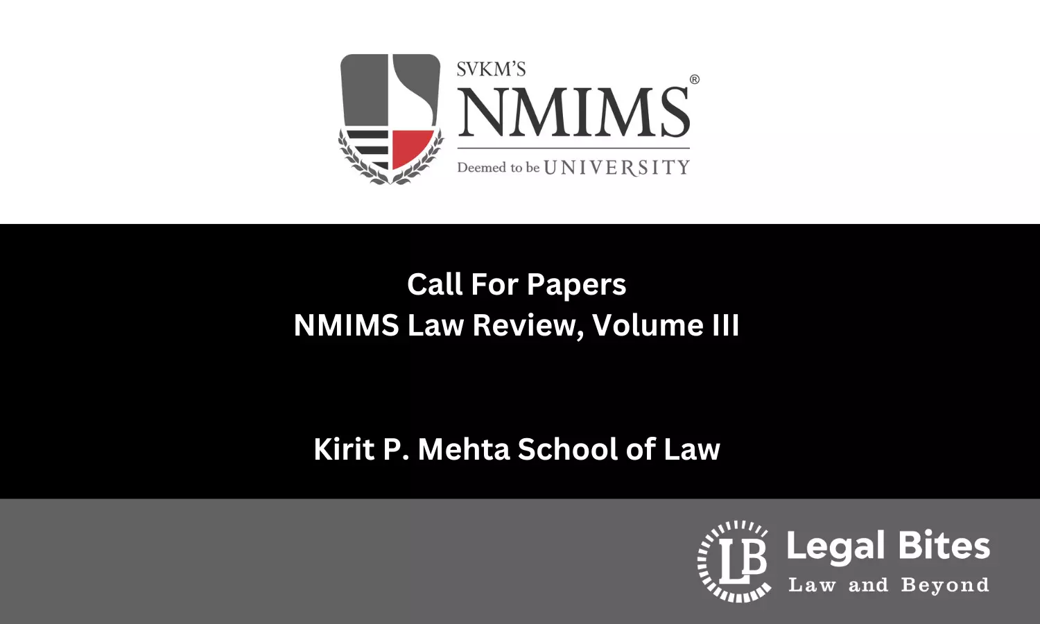 Call For Papers: NMIMS Law Review, Volume III | Kirit P. Mehta School of Law, NMIMS University, Mumbai