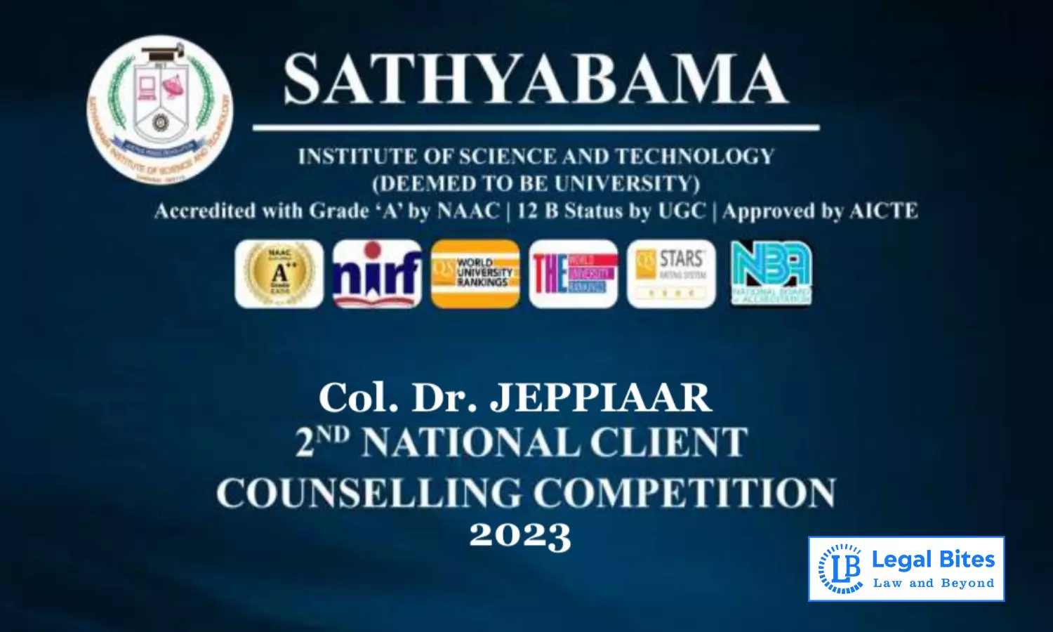 Col. Dr. JEPPIAAR 2nd National Client Counselling Competition, 2023 | Sathyabama School of Law