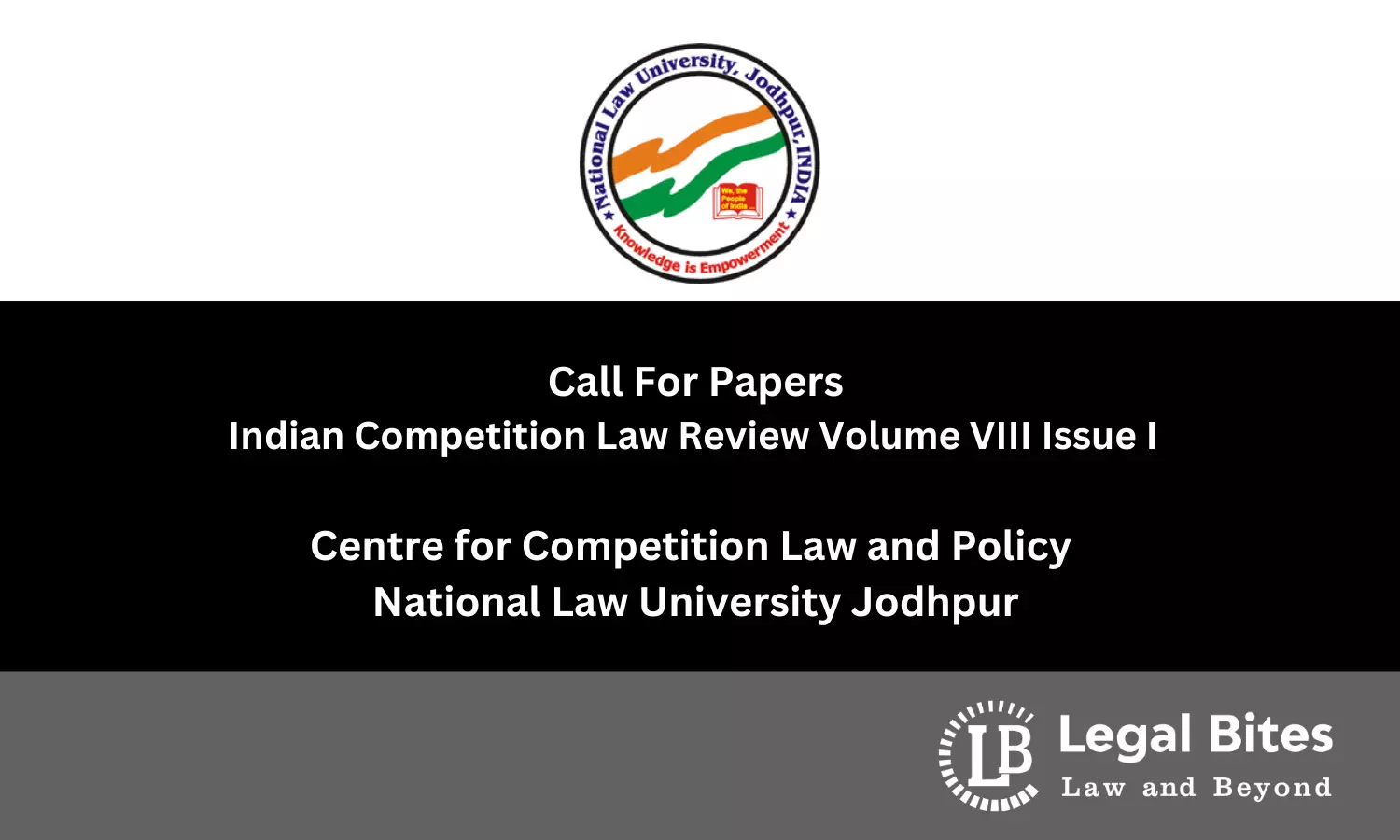Indian Competition Law Review Volume VIII Issue I | Centre for Competition Law and Policy, National Law University Jodhpur
