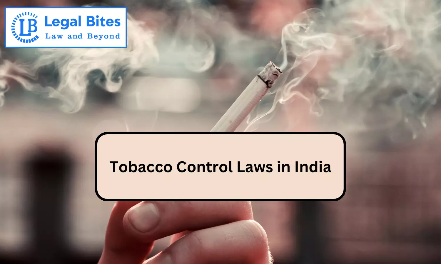 Tobacco Control Laws in India