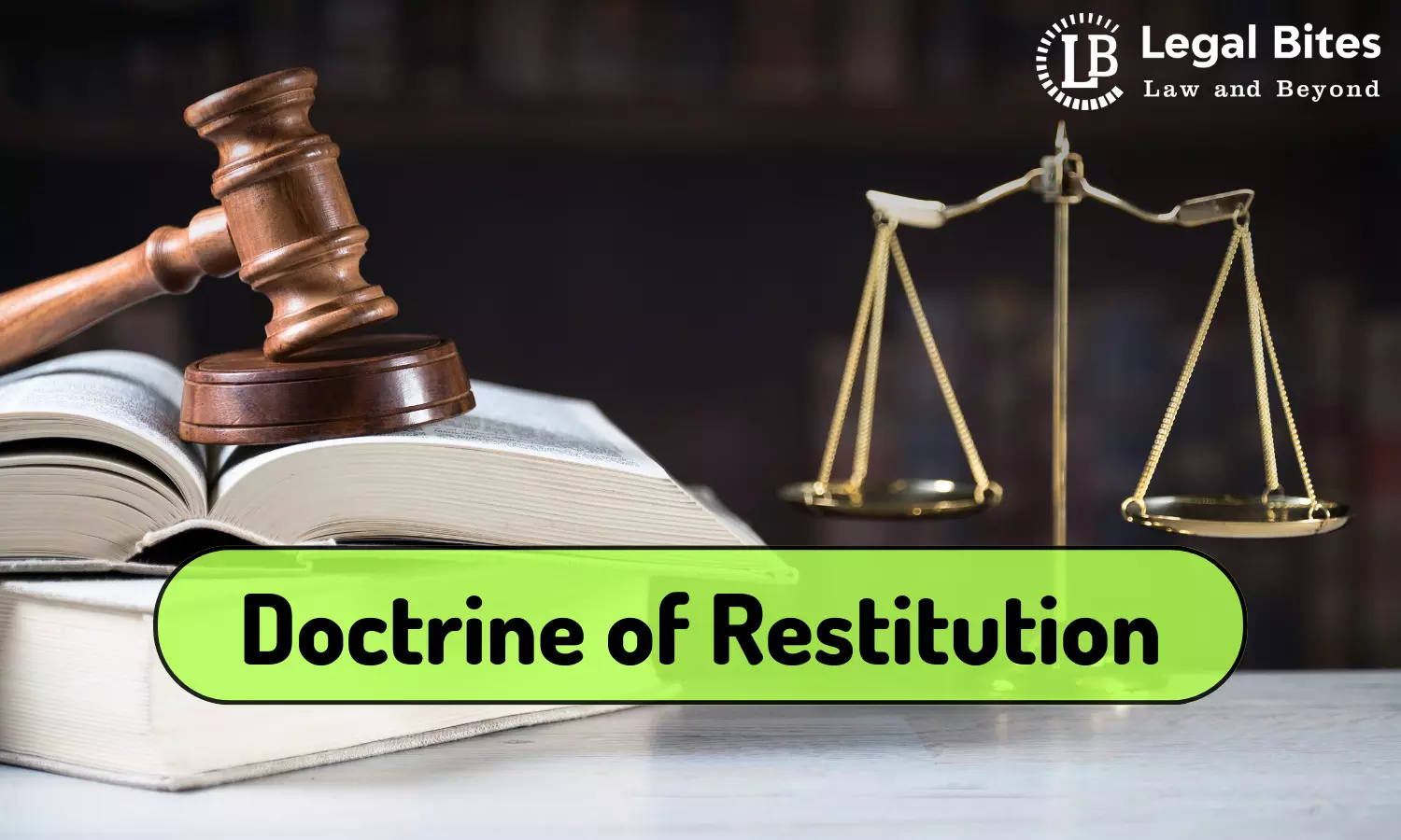 Doctrine of Restitution