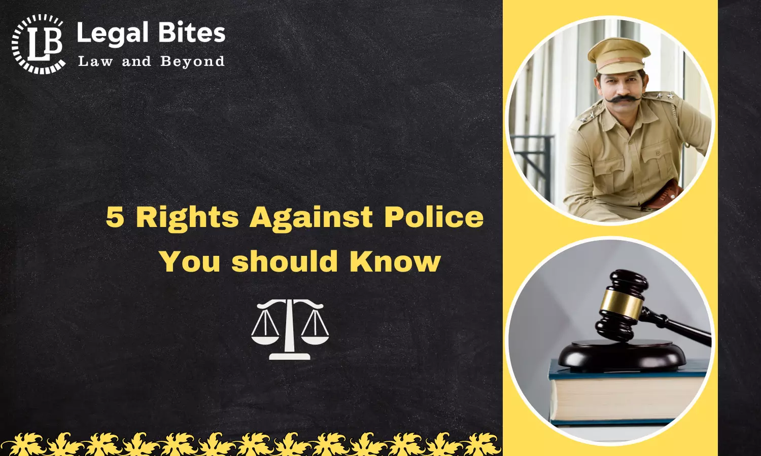 5 Rights Against Police You should Know