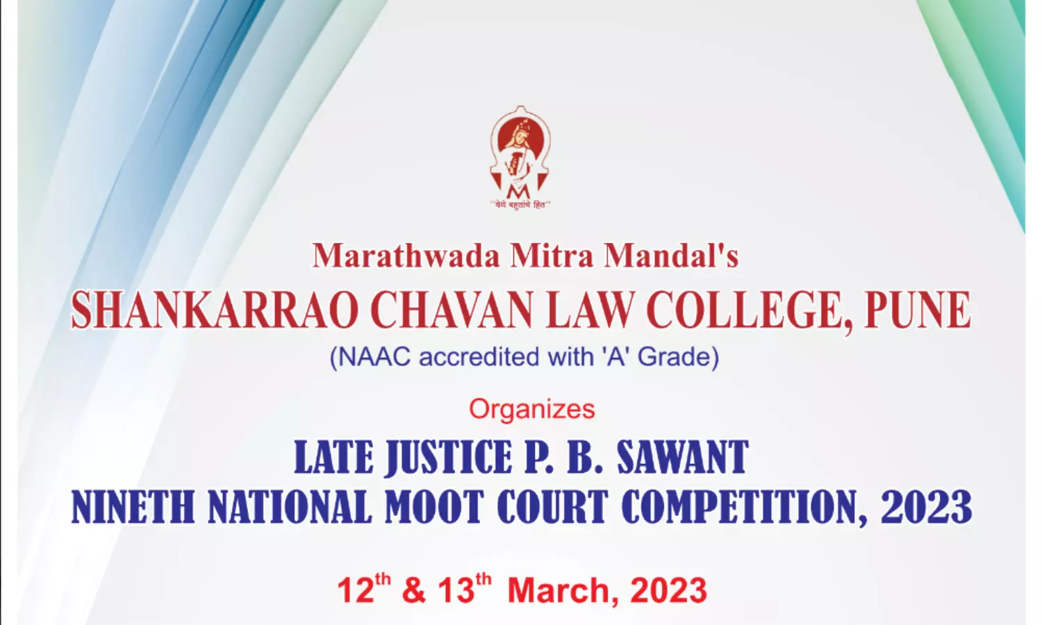 Late Justice PB Sawant Ninth National Moot Court Competition, 2023 | Shankarrao Chavan Law College | Register by 1st March 2023.