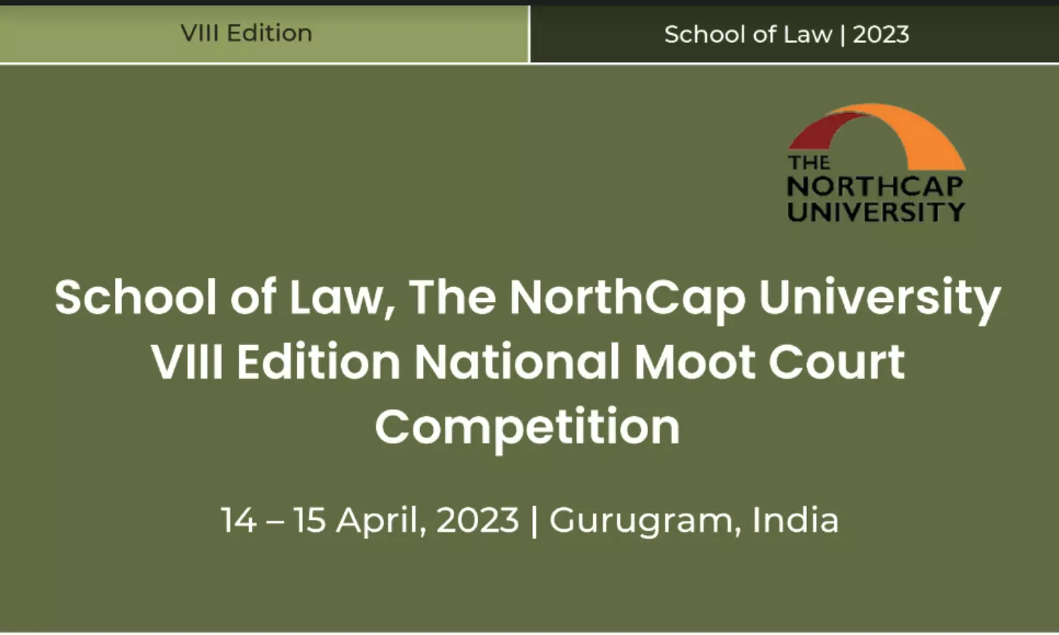 8th NCU Moot Court Competition | The Northcap University | Register by18th March 2023