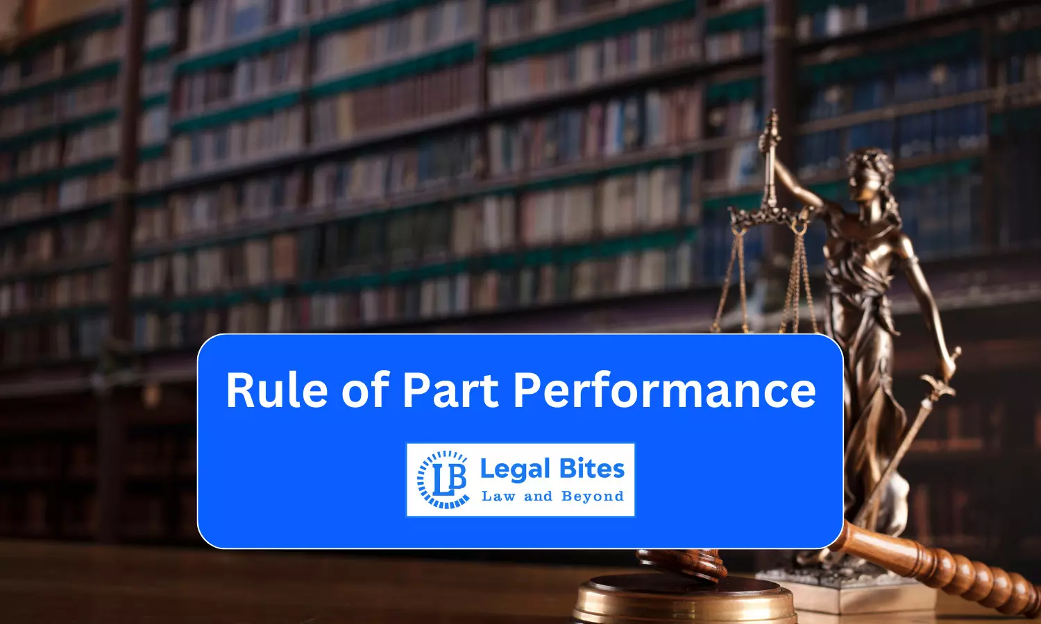 Rule of Part Performance
