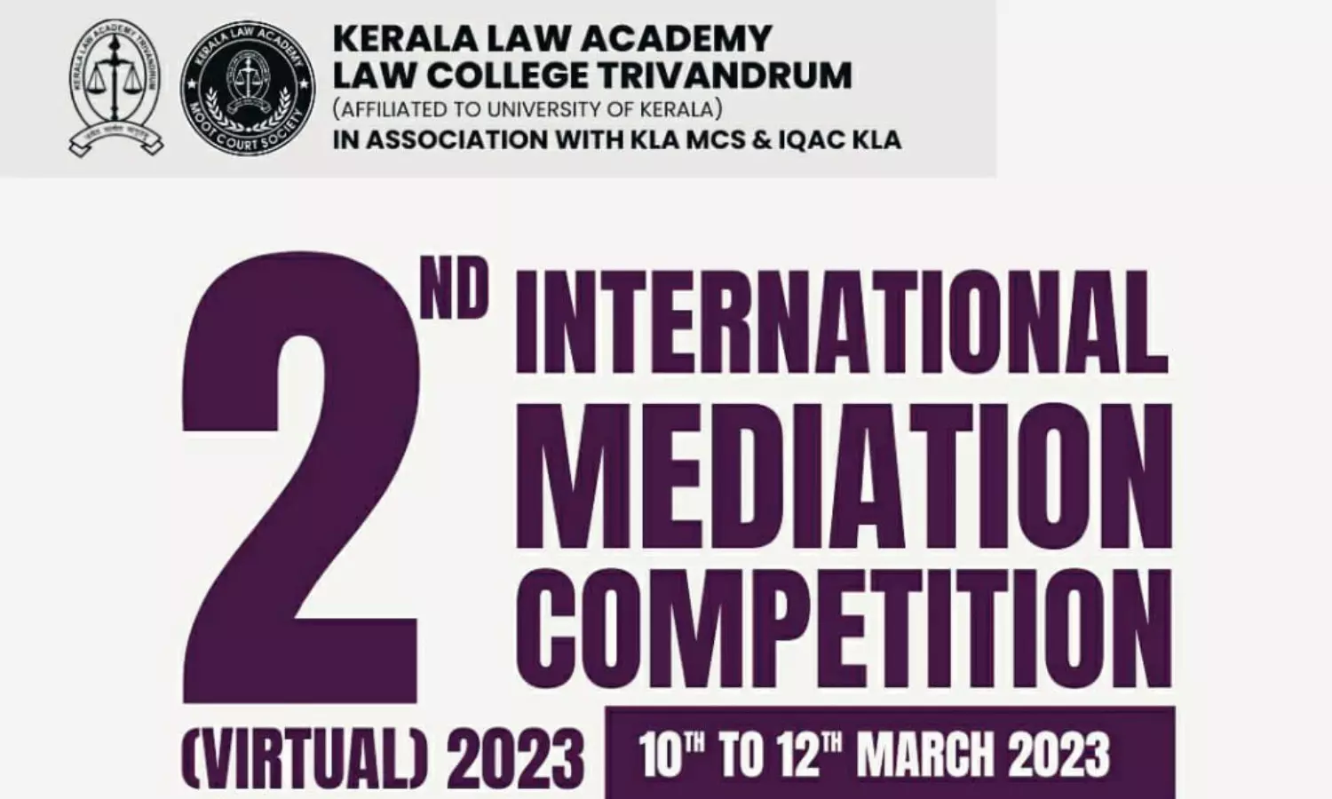 2nd IMC International Mediation Competition 2023 | KLA Law College | Register by Mar 04