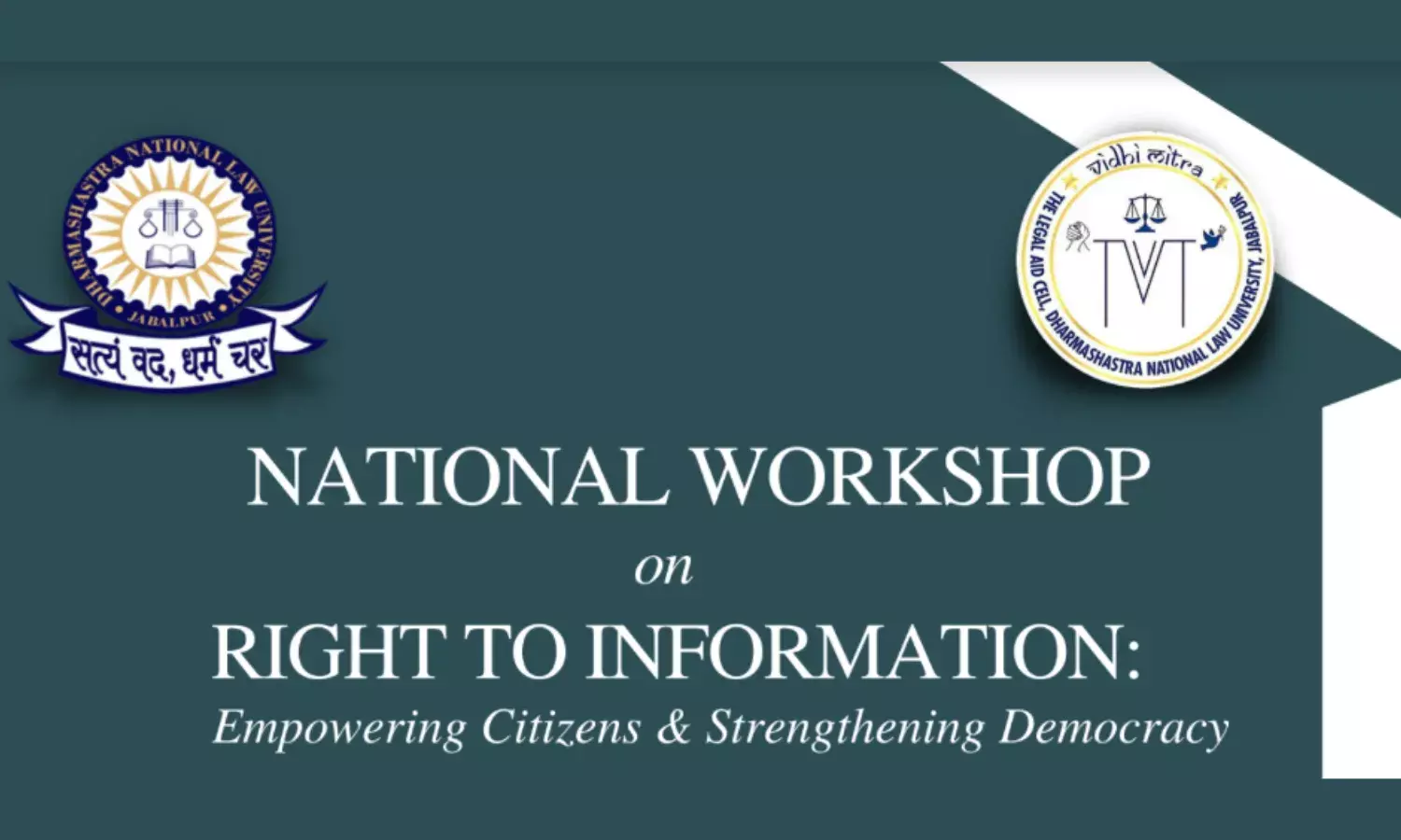 National Workshop on RTI 2023 (Right to Information) | Dharmashastra National Law University, Jabalpur National Workshop on RTI 2023 (Right to Information) | Dharmashastra National Law University, Jabalpur
