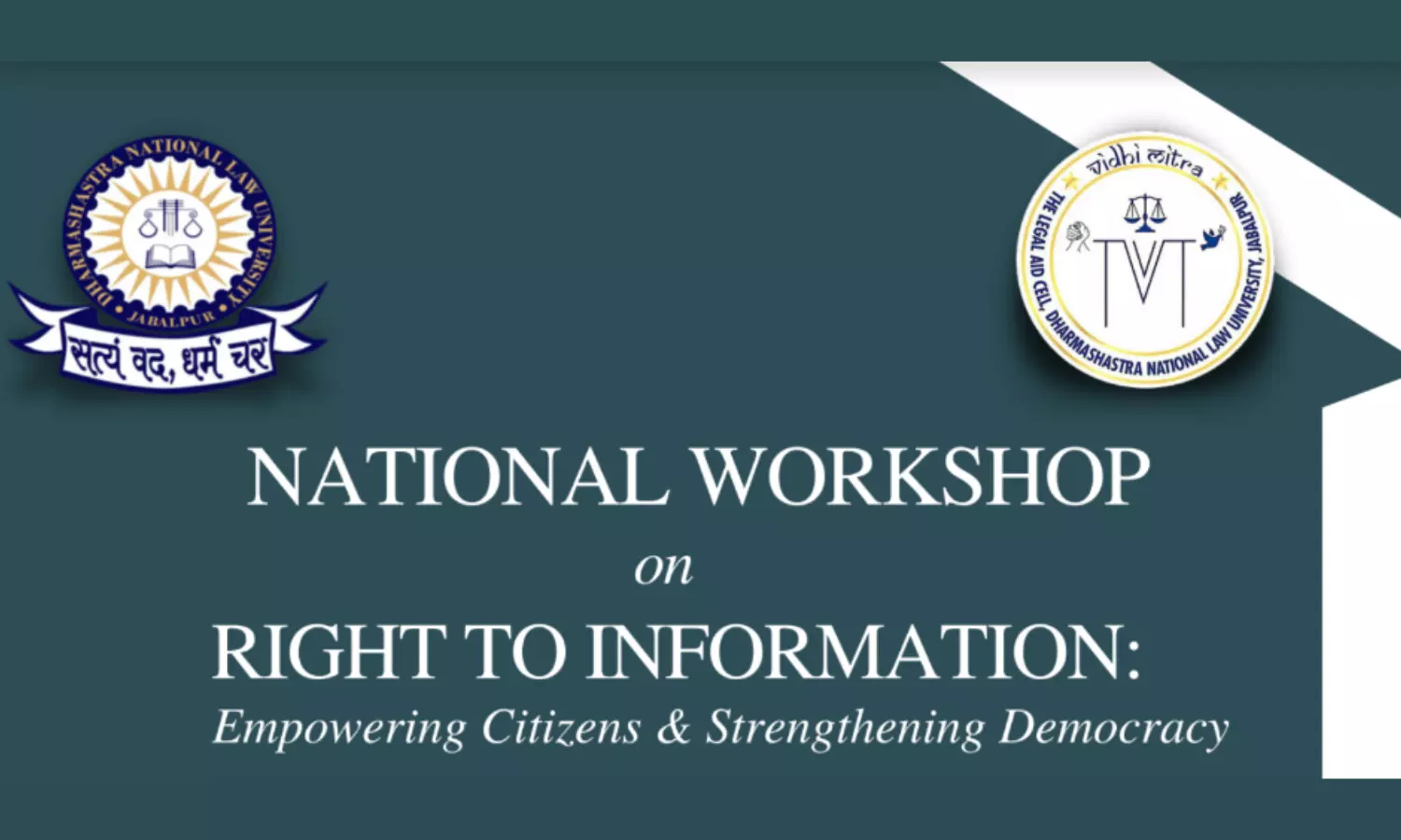 National Workshop on RTI 2023 (Right to Information) | Dharmashastra National Law University, Jabalpur