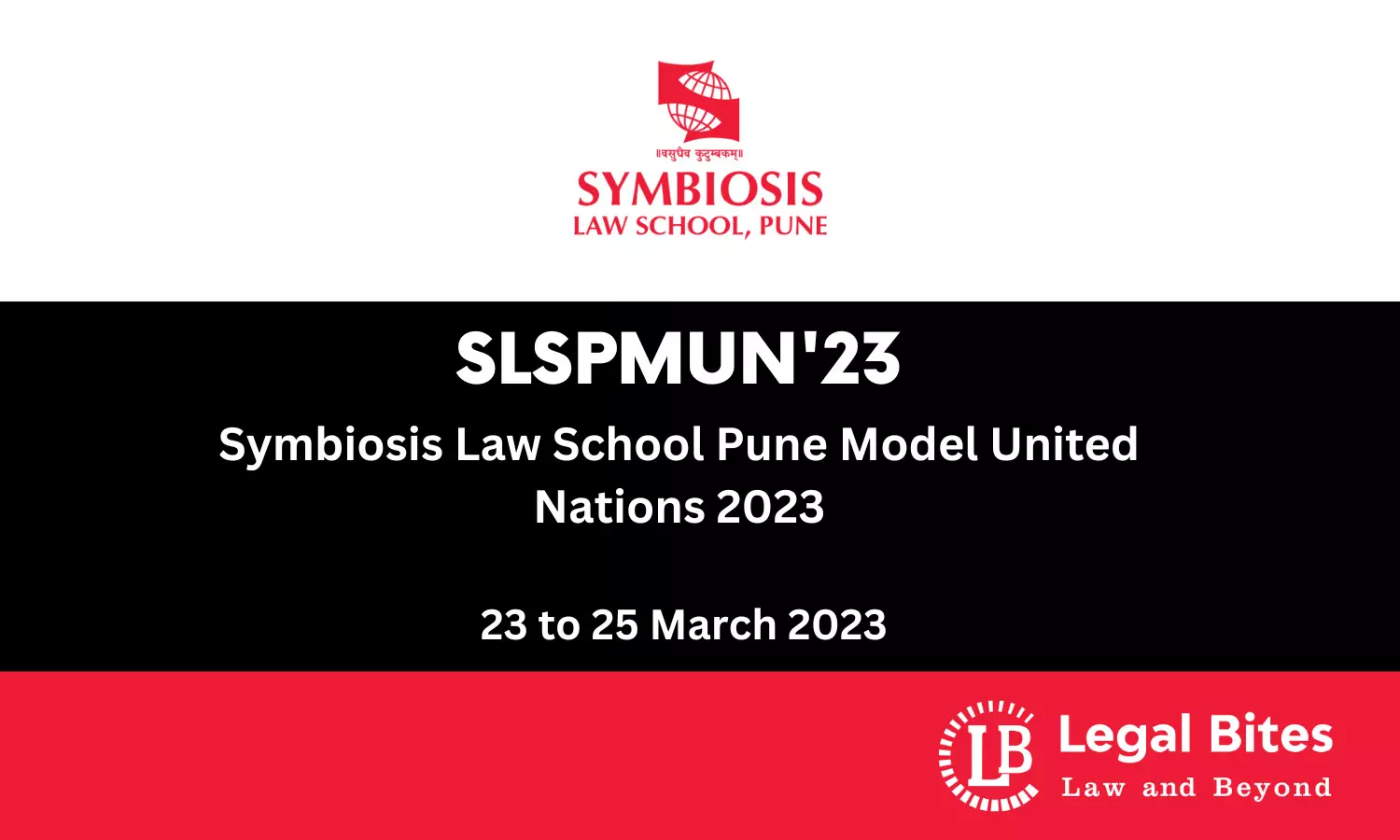 SLSPMUN 23 | Symbiosis Law School Pune Model United Nations 2023 | 23 to 25 March