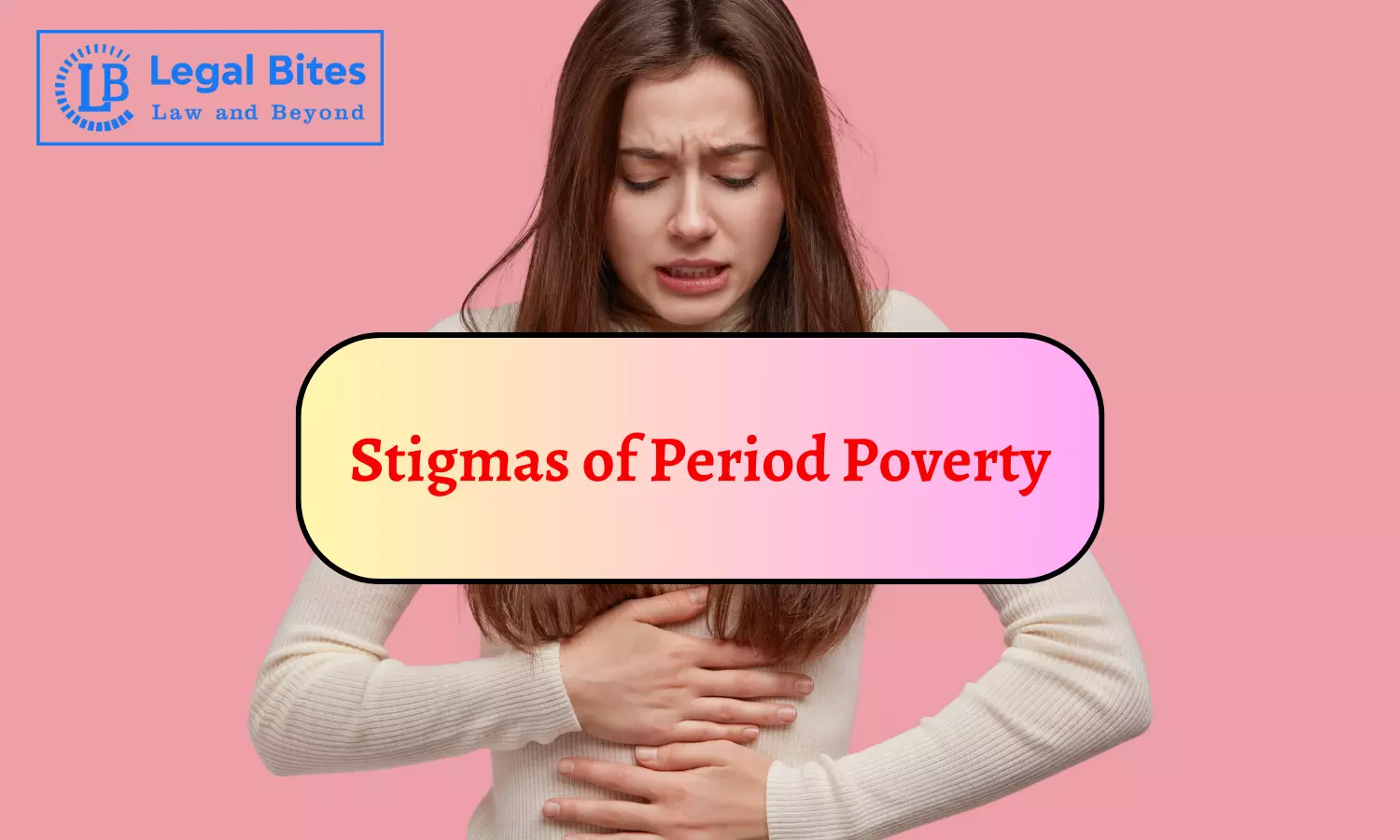 Stigmas of Period Poverty