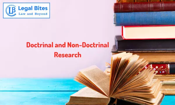 Legal Research: Doctrinal and Non-Doctrinal Legal Research: Doctrinal and Non-Doctrinal