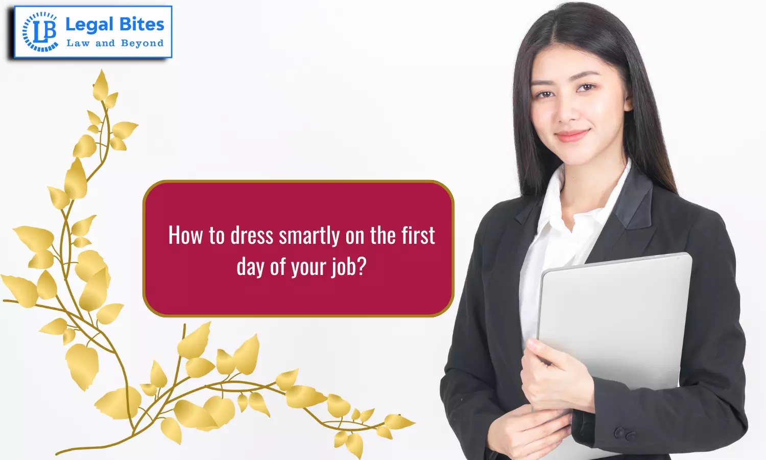 How to Dress Smartly on the First Day of Your Job?