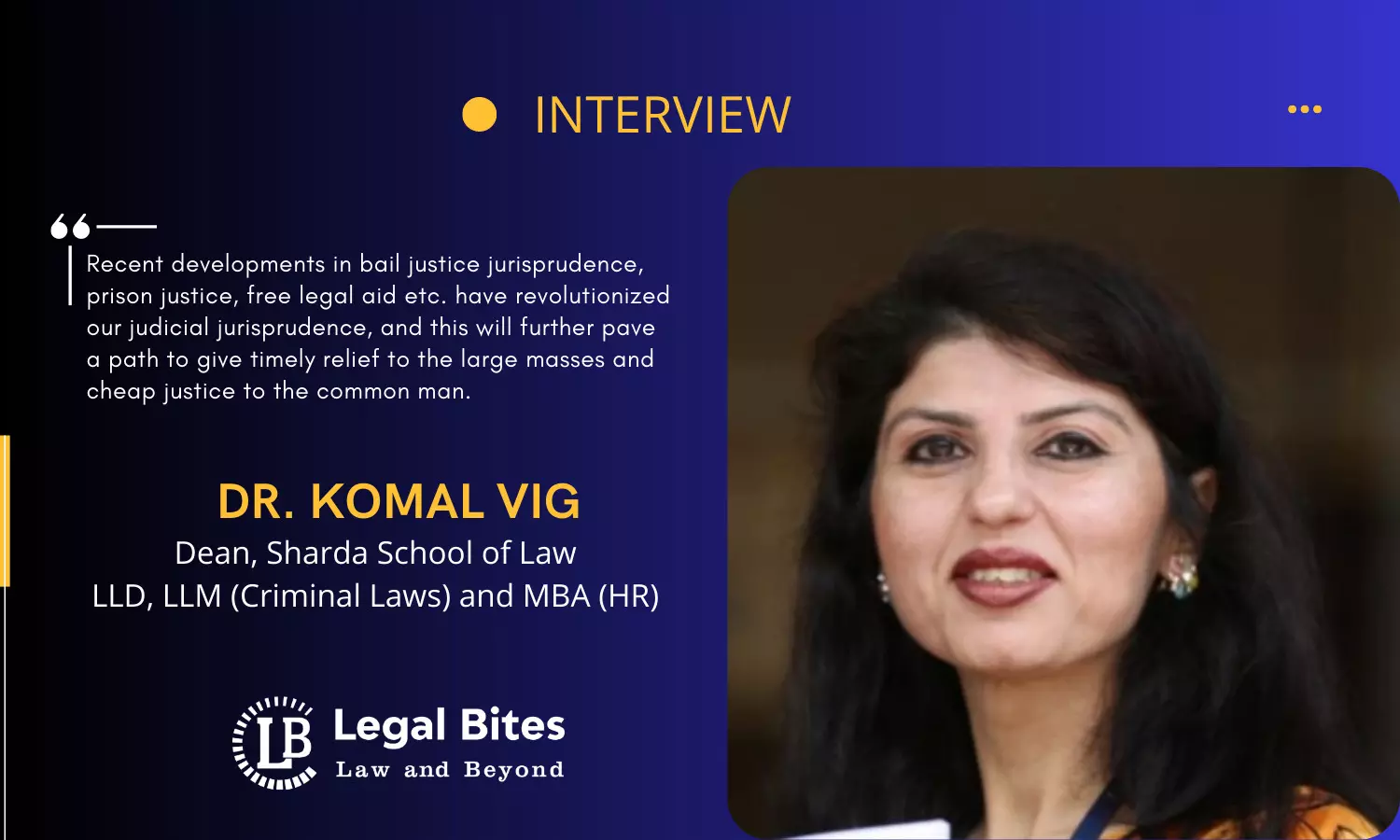 Interview: Dr. Komal Vig | Dean, Sharda School of Law