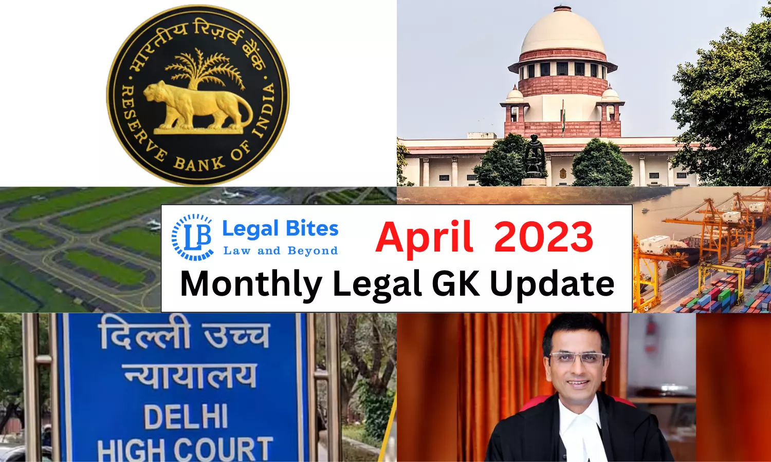 Legal Bites April 2023 – Monthly Legal GK Update