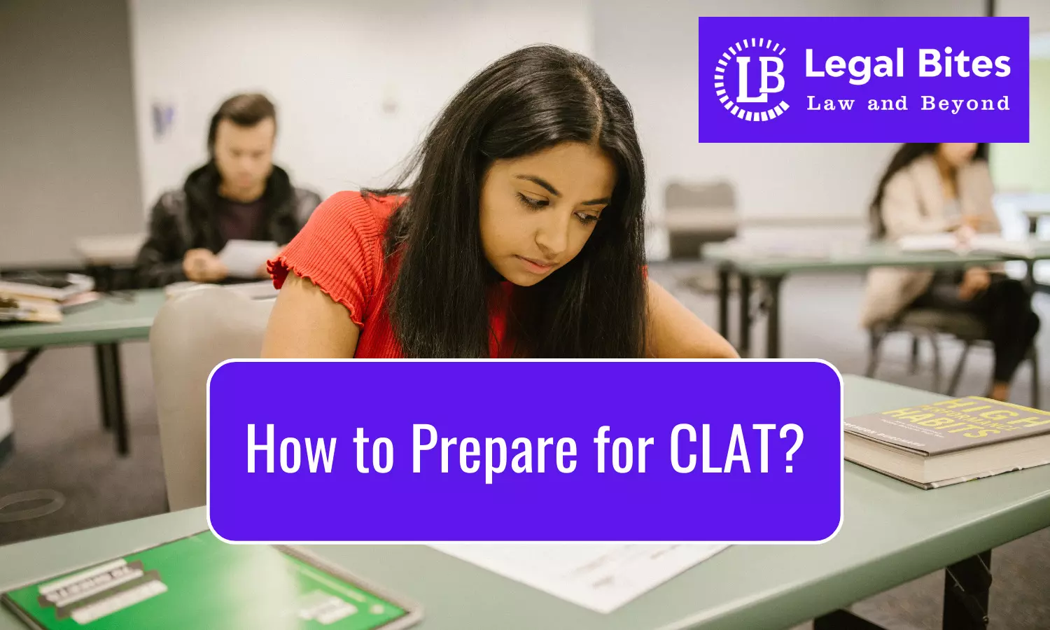 How to Prepare for CLAT?