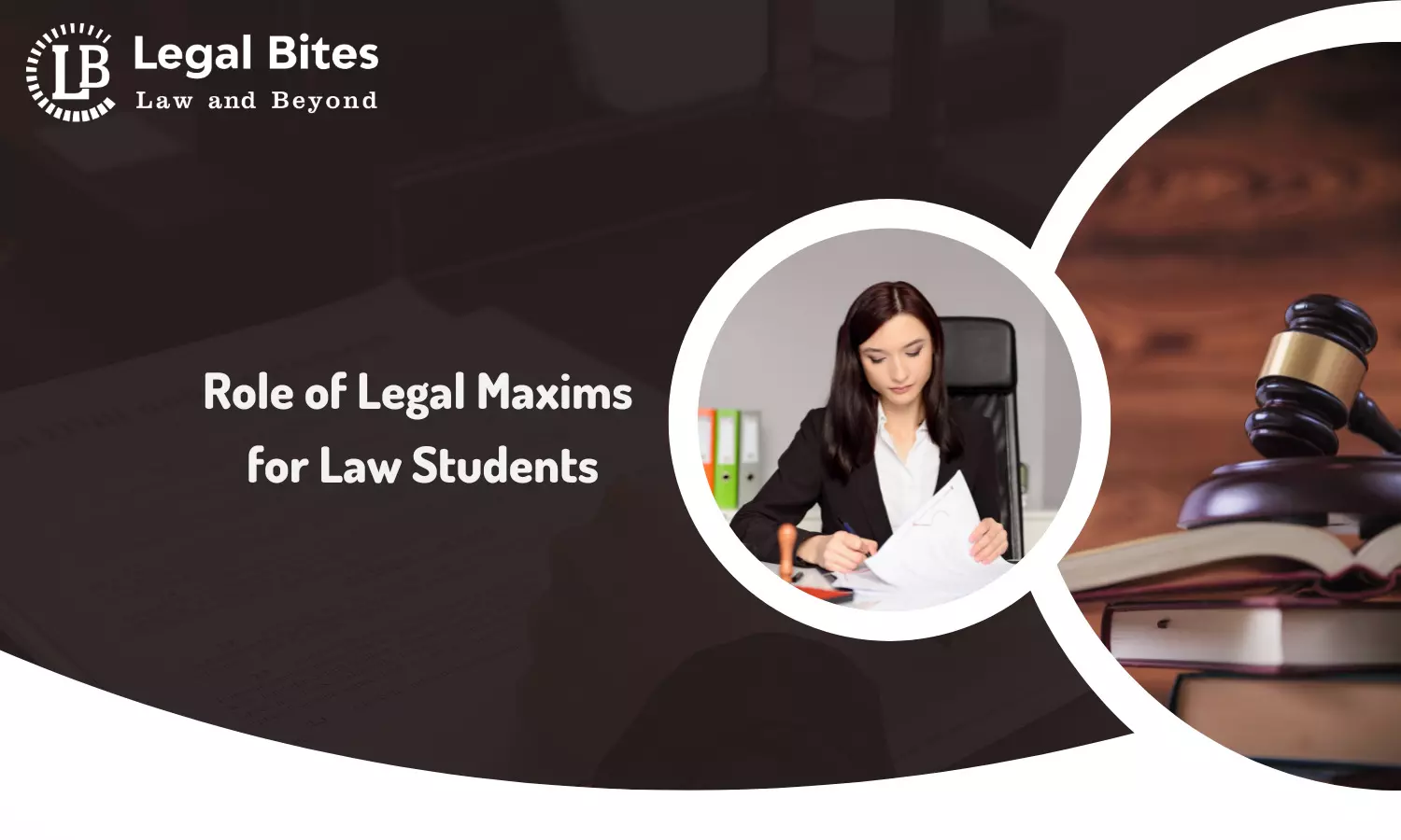 Role of Legal Maxims for Law Students