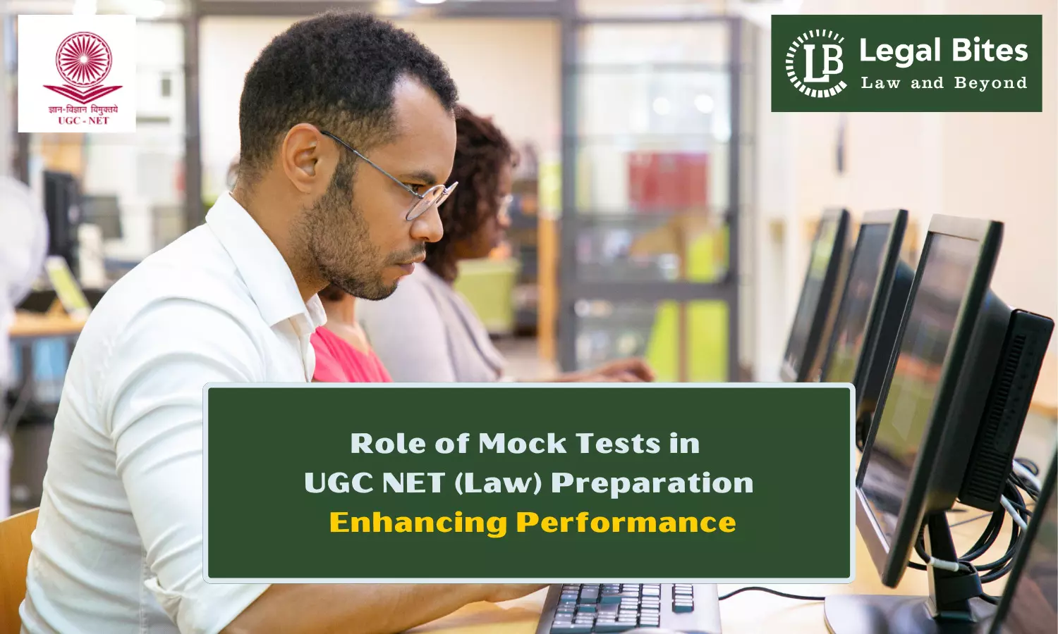 Role of Mock Tests in UGC NET Law Preparation: Enhancing Performance