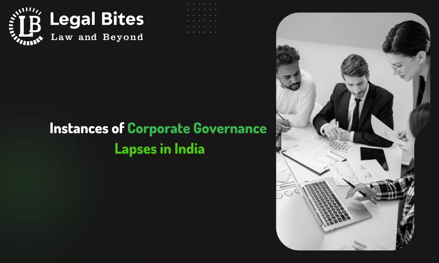 Instances of Corporate Governance Lapses in India