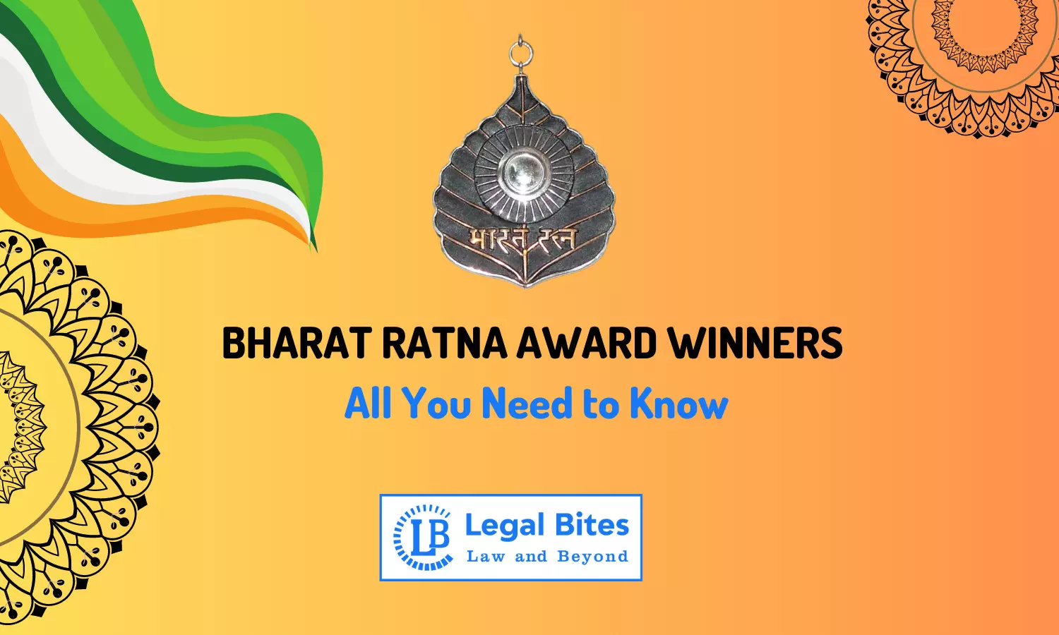 Bharat Ratna Award Winners - All You Need to Know