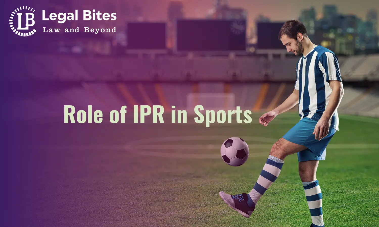 Role of IPR in Sports