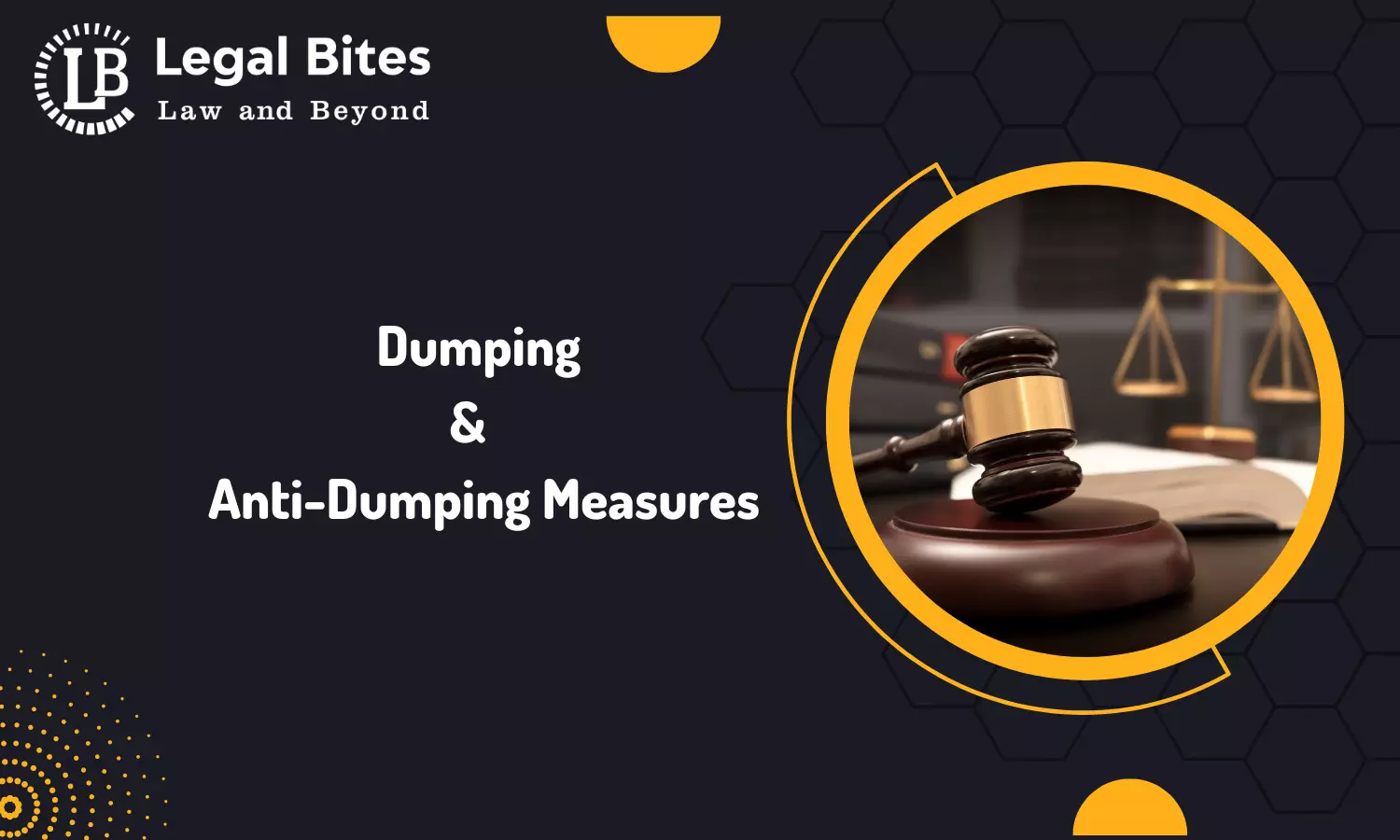 Dumping & Anti-Dumping Measures