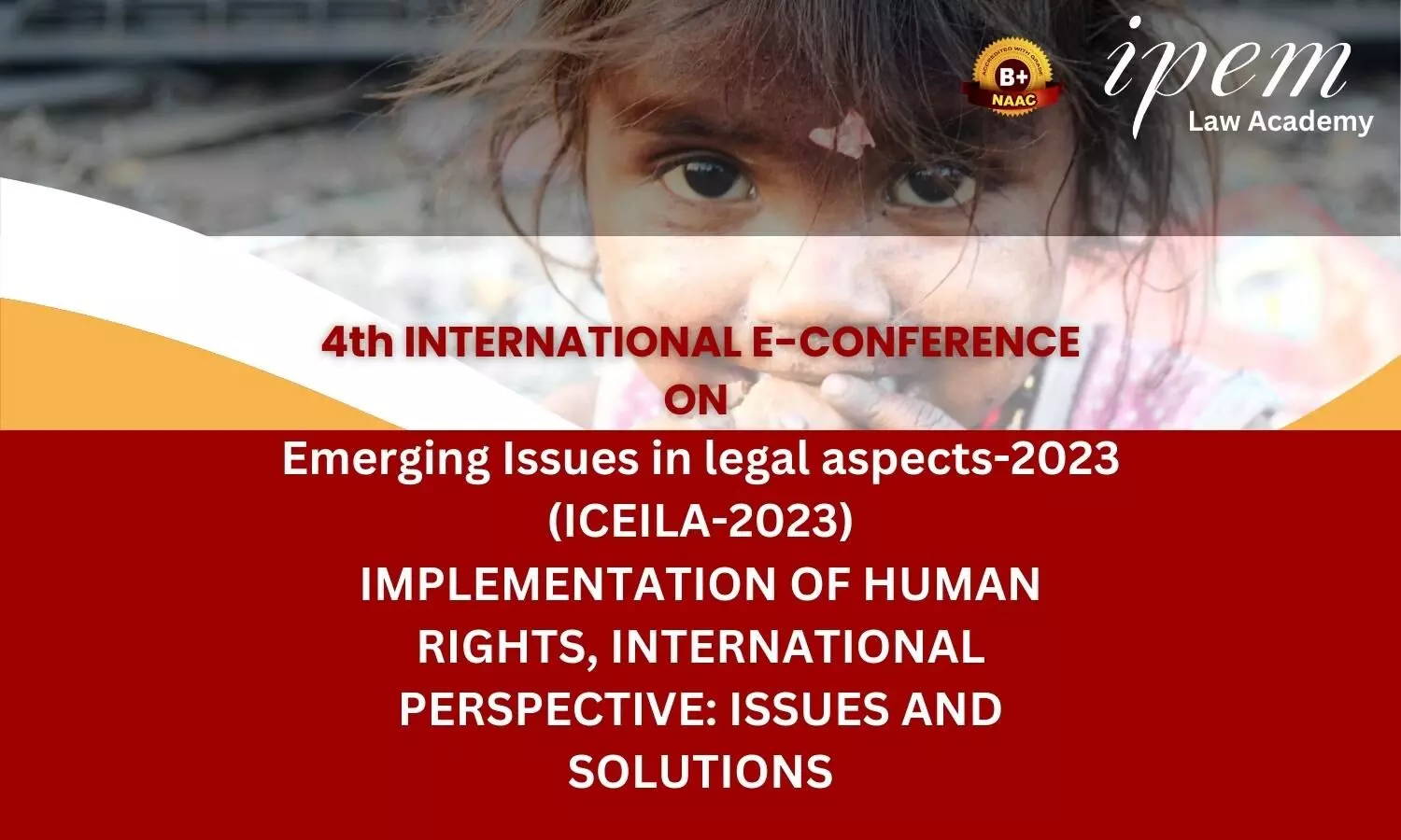 4th International E-Conference on Emerging Issues in Legal Aspects 2023 | IPEM Law Academy